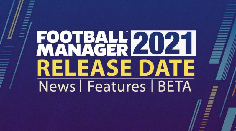 Peluncuran Football Manager 2021 Ditunda