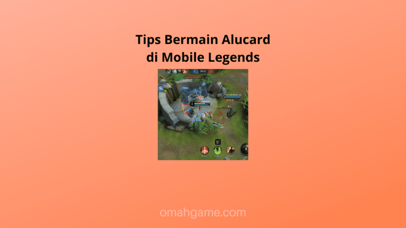 Tips Bermain Alucard di Mobile Legends
