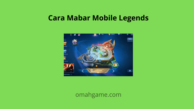 cara mabar Mobile Legends