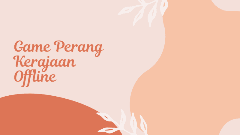game perang kerajaan offline