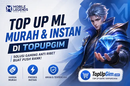 Top Up ML Murah dan Instan di TopUpGim: Solusi Isi Diamond Anti Ribet