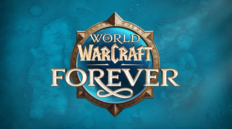 Blizzard umumkan World of Warcraft: Forever