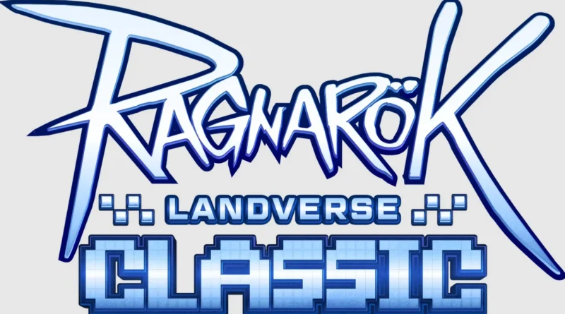 Ragnarok Online Landverse Classic Hadir di Asia Tenggara